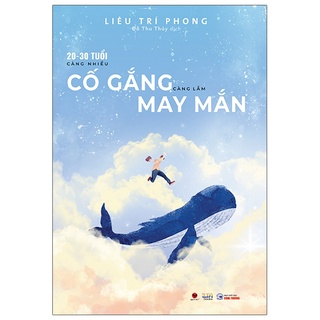 Sách - 20-30 tuổi, càng nhiều cố gắng, càng lắm may mắn
