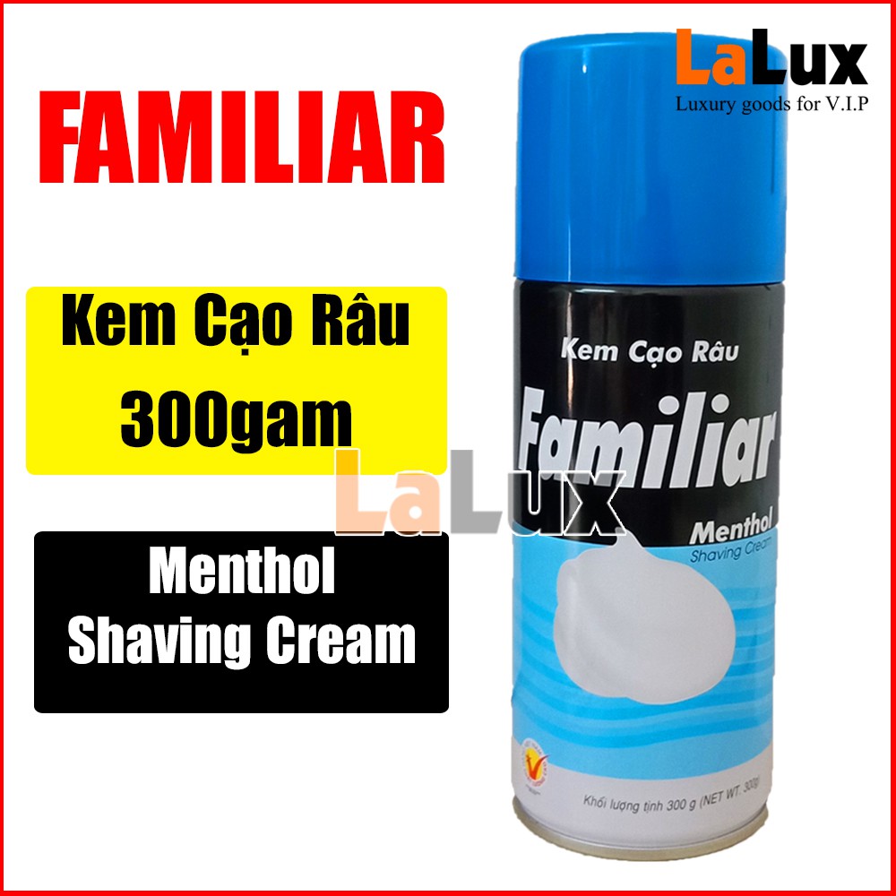 Kem Cạo Râu FAMILIAR 300g - Bọt Cạo Râu Menthol Shaving Cream - Làm Mềm Da Tránh Gây Trầy Xướt Hiệu Quả