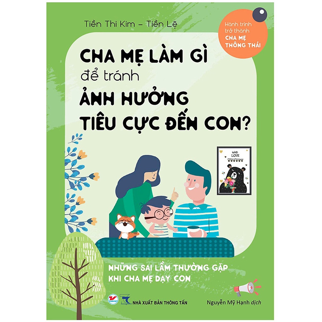 Sách - Cha Mẹ Làm Gì Để Tránh Ảnh Hưởng Tiêu Cực Đến Con?