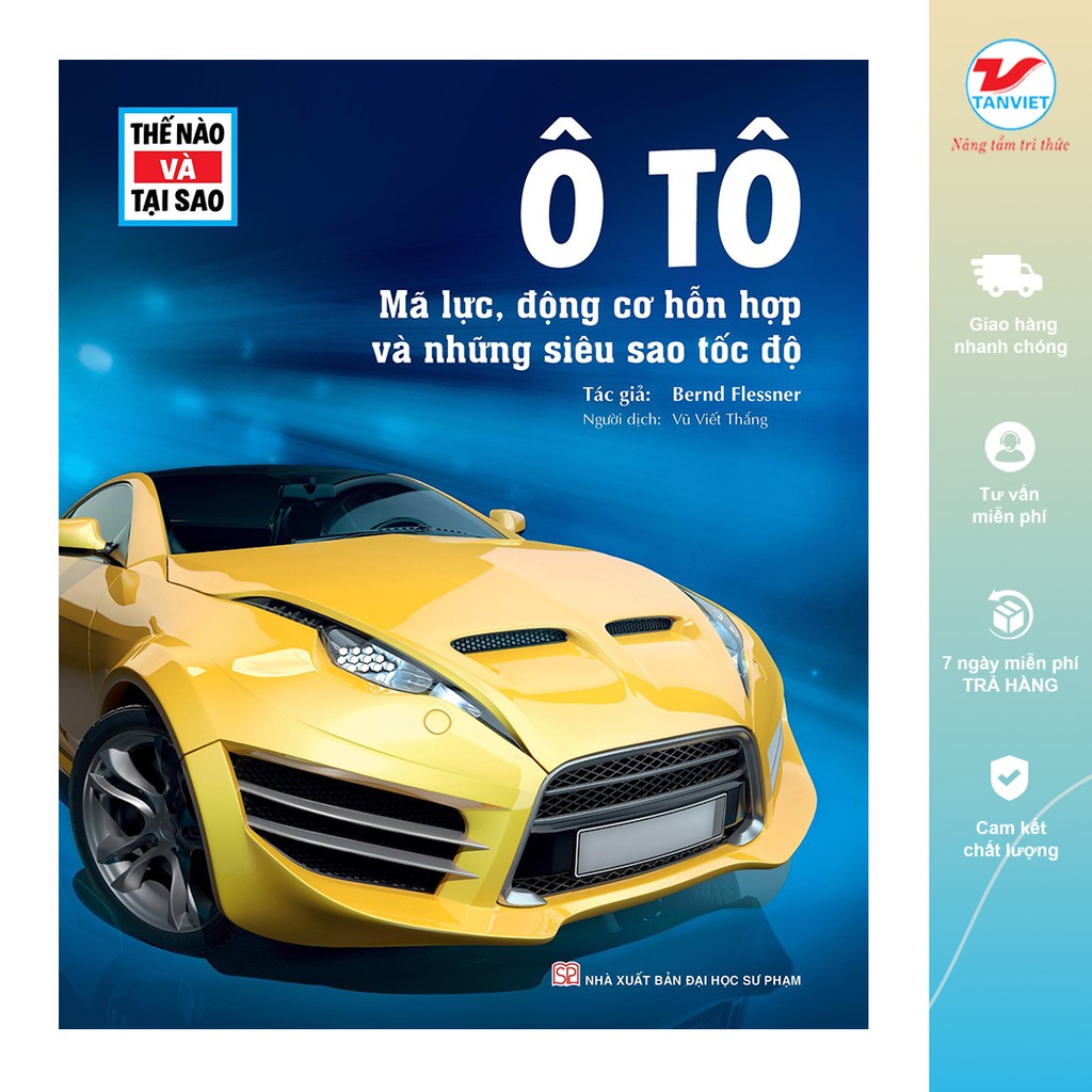 Sách Khám Phá Thế Nào Và Tại Sao Ô Tô Mã Lực, Động Cơ Hỗn Hợp