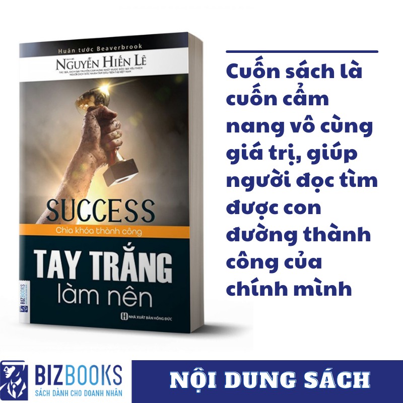 Sách - BIZBOOKS - Tay Trắng Làm Nên