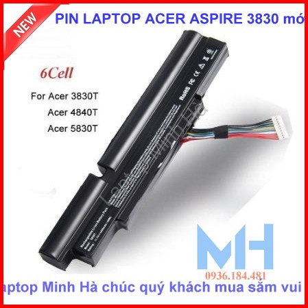 Pin laptop Acer Aspire TimelineX 3830G 4830T 5830T 4830 5830 3830T 5830TG 3830TG AS5830TG AS11A3E 6cell ZIN