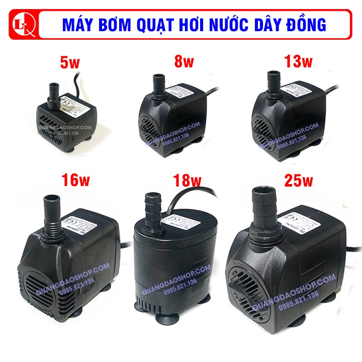 Máy bơm quạt hơi nước 5w, 8w, 13w, 16w, 18W, 25w