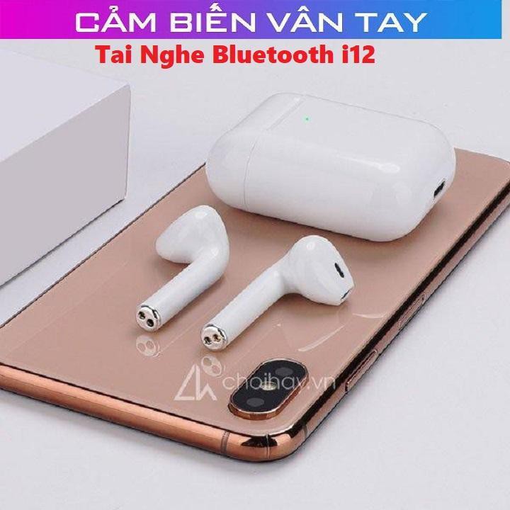 [Hàng Có Sẵn] Tai nghe airpod i12 cảm ứng vân tay 1 chạm hỗ trợ đàm thoại nghe nhạc chất