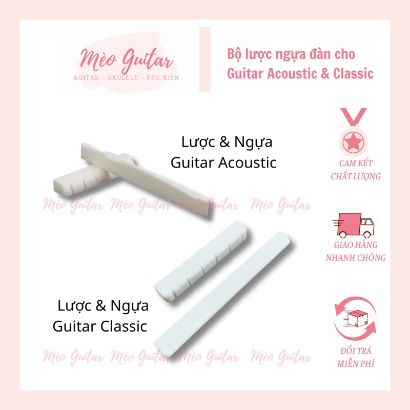 Bộ lược ngựa Guitar Acoustic & Classic chất lượng Mèo Guitar | Lược ngựa Guitar Acoustic | Lược Ngựa