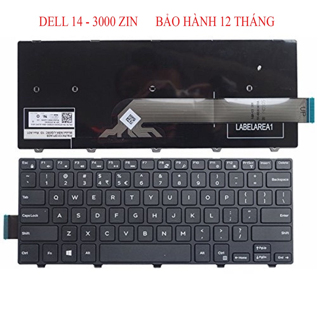 BÀN PHÍM LAPTOP DELL 14-3441 3442 3443 3445 3446 3451 3452 3458 3459 5442 5443 ZIN BẢO HÀNH 12TH