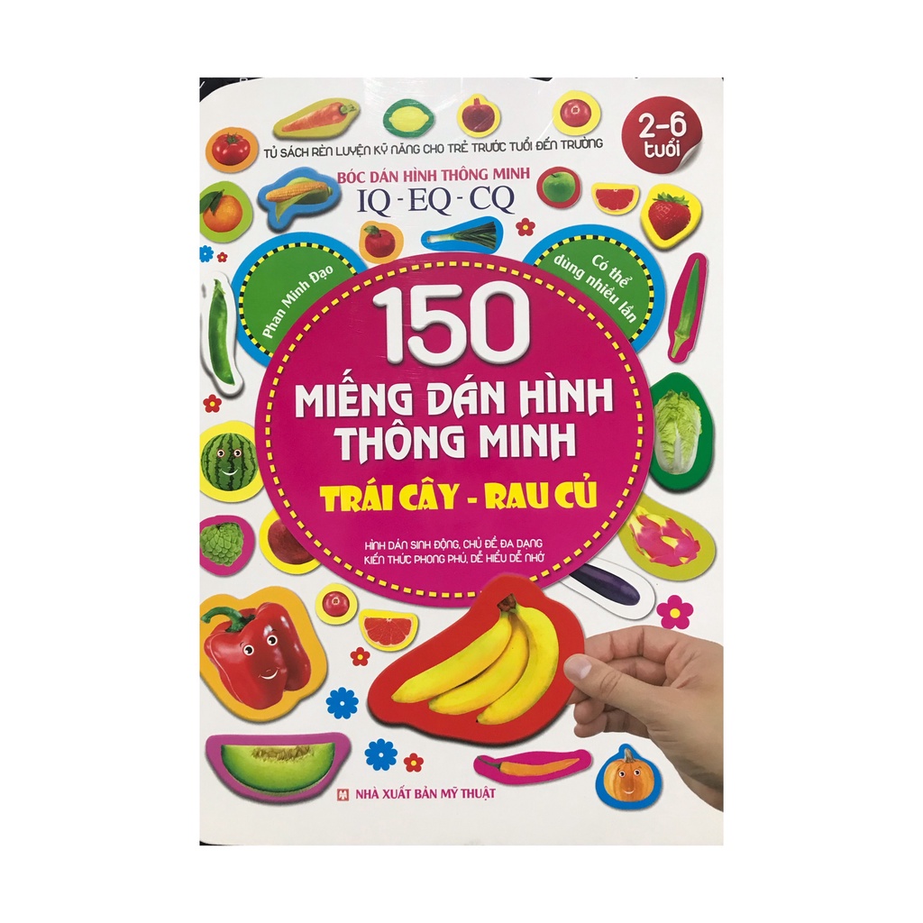 Sách - 150 miếng dán hình thông minh : trái cây rau củ