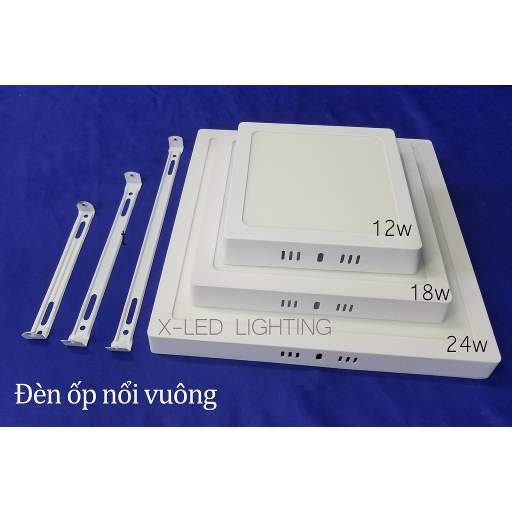 [XLED] ĐÈN ỐP TRẦN, ỐP NỔI, GẮN TRẦN- VUÔNG 12W - 18W - 24W