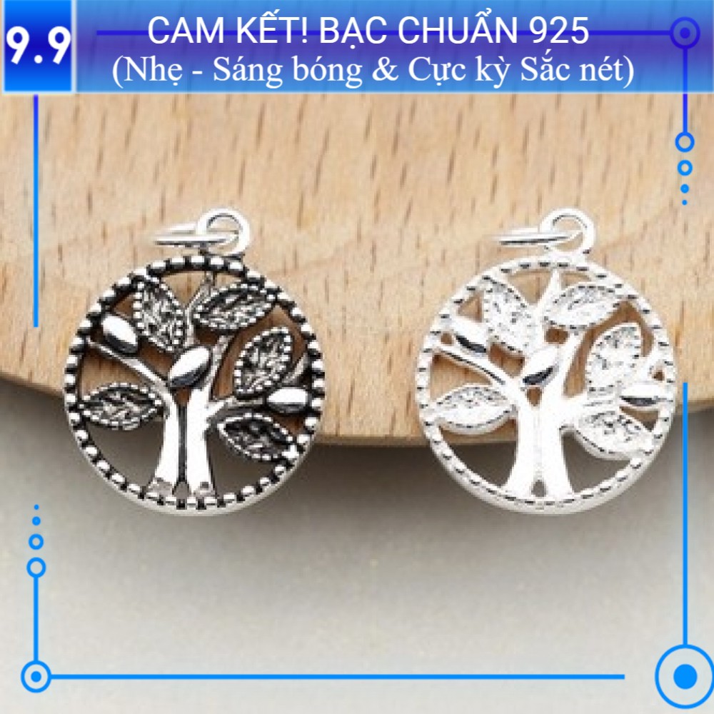 (CAM KẾT BẠC CHUẨN, SÁNG, NHẸ, SẮC NÉT) Charm bạc s925 Cây sống đời (Kiểu 2) CH107