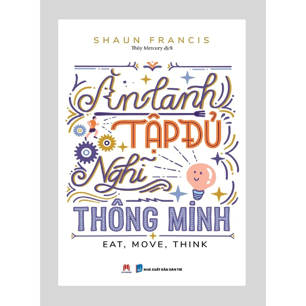 Sách – Ăn Lành Tập Đủ Nghĩ Thông Minh