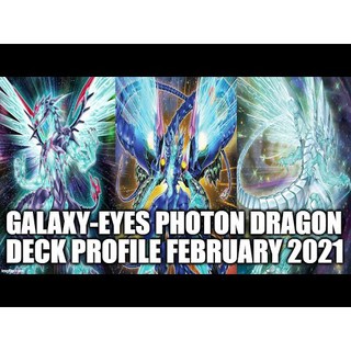Galaxy-Eyes Photon Dragon Deck 2021