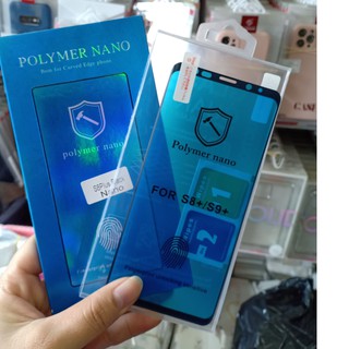 Miếng dán cường lực dẻo Polymer Nano cho Samsung Galaxy S9,S9 Plus