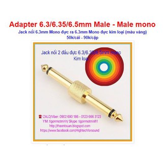 Jack nối 6.3mm Mono đực ra 6.3mm Mono đực kim loại