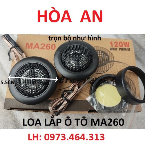 2 CHIẾC LOA TREBLE Ô TÔ MA260 - 0917.266.102