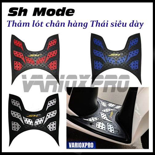 Thảm lót chân xe Sh mode 2013 - 2019 siêu DÀY - thảm SH MODE loại dày