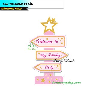 Cây Welcome trang trí sinh nhật
