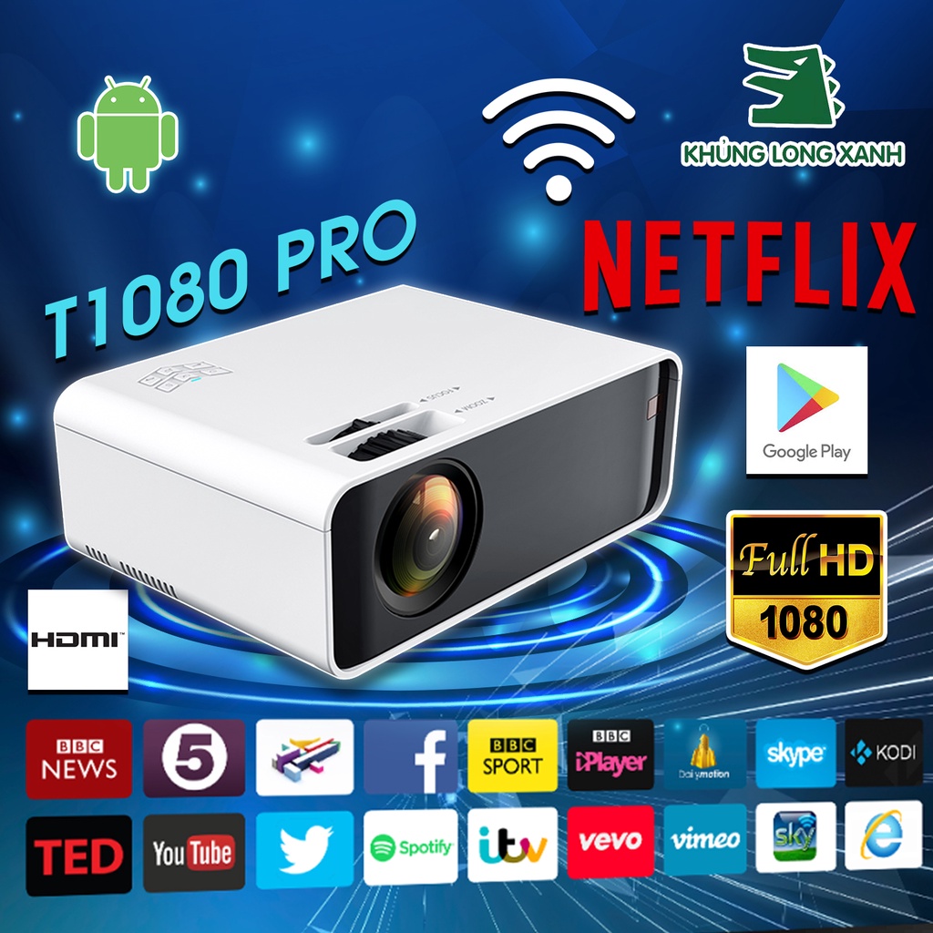 Máy chiếu KHỦNG LONG XANH T1080Pro Anroid,Youtube,Netflix, trợ hd+ ,kết nối latop,hdmi,  tivibox, đt...