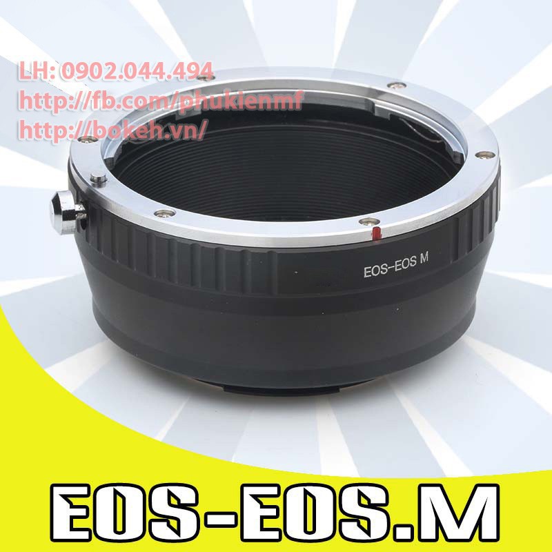 EOS-EOSM Mount adapter chuyển ngàm cho lens Canon EOS / EF sang body Canon EOSM ( EF-EFM )