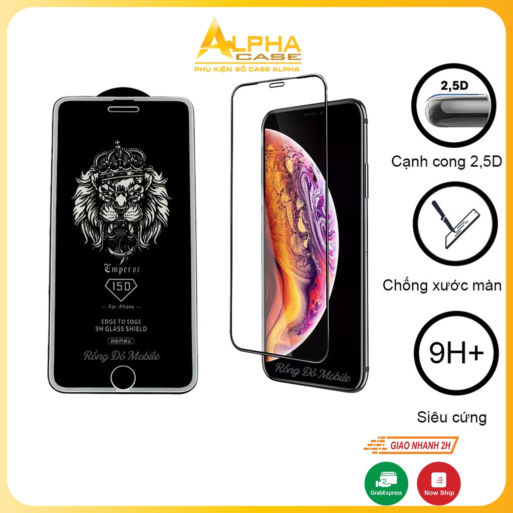 Kính iphone cường lực15D REMAX full màn 5/5s/6/6s/7/7plus/8/8plus/plus/x/xr/xs/11/12/pro/max casealpha