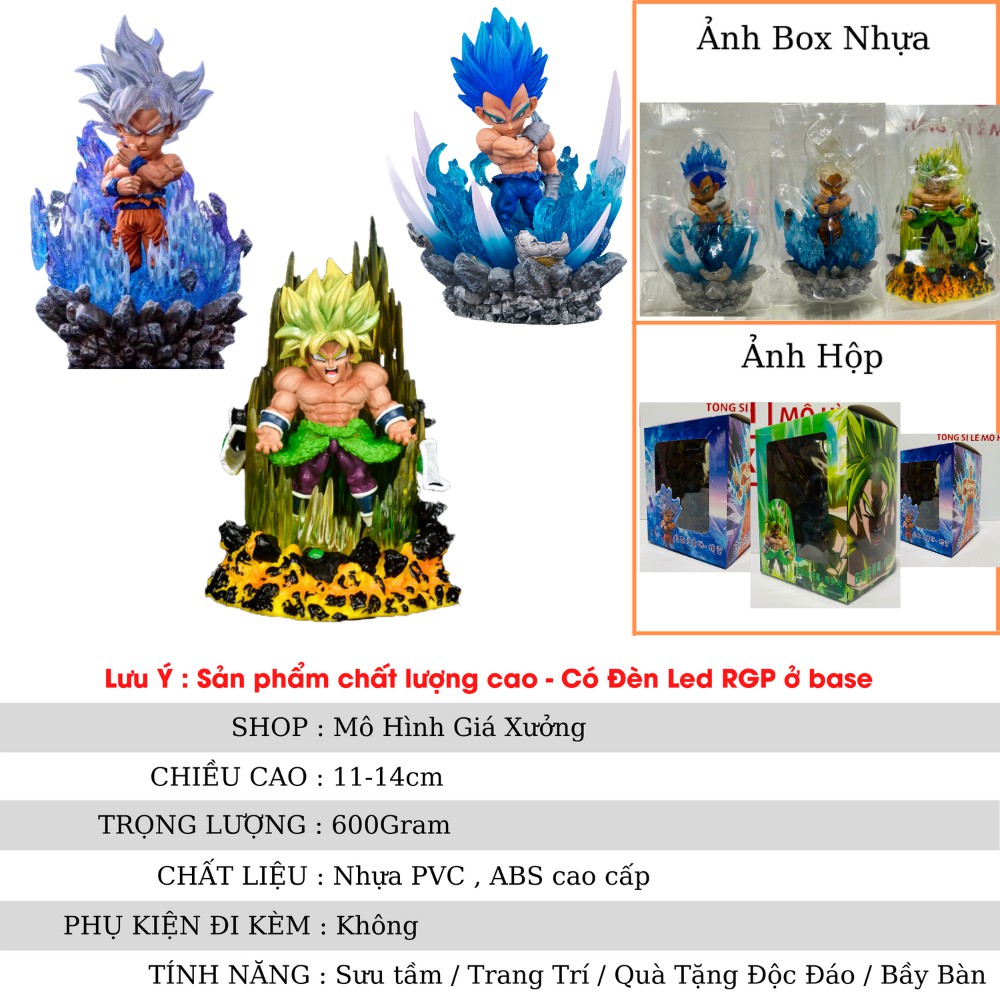 Mô hình Dragon Ball Nhân Vật Songoku - Vegata - Broly Cao 11 - 14cm - có đèn led ở base  mô hình figure 7 viên ngọc rồng