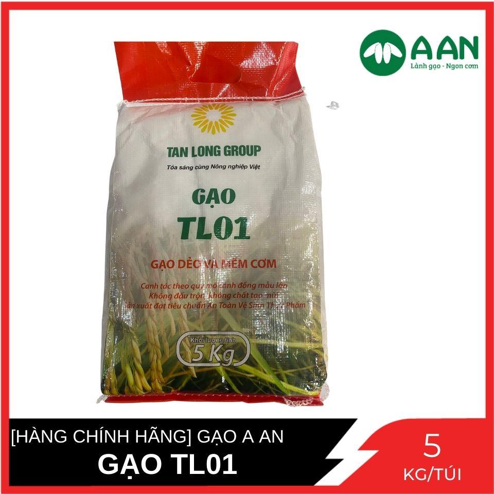 [HÀNG CHINH HÃNG] Gạo Dẻo và Mềm Cơm TL01 Gạo A An Túi 5 Kg