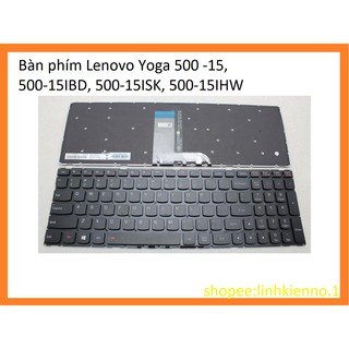 💝Freeship💝 Bàn phím Lenovo Yoga 500 -15, 500-15IBD, 500-15ISK, 500-15IHW