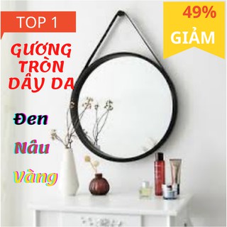 Gương treo tường dây da ✅gương trang điểm✅ ✅