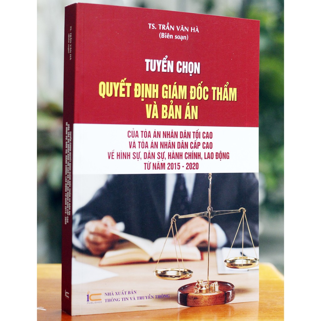 Sách - Tuyển chọn quyết định giám đốc thẩm và bán án từ 2015 - 2020 | BigBuy360 - bigbuy360.vn