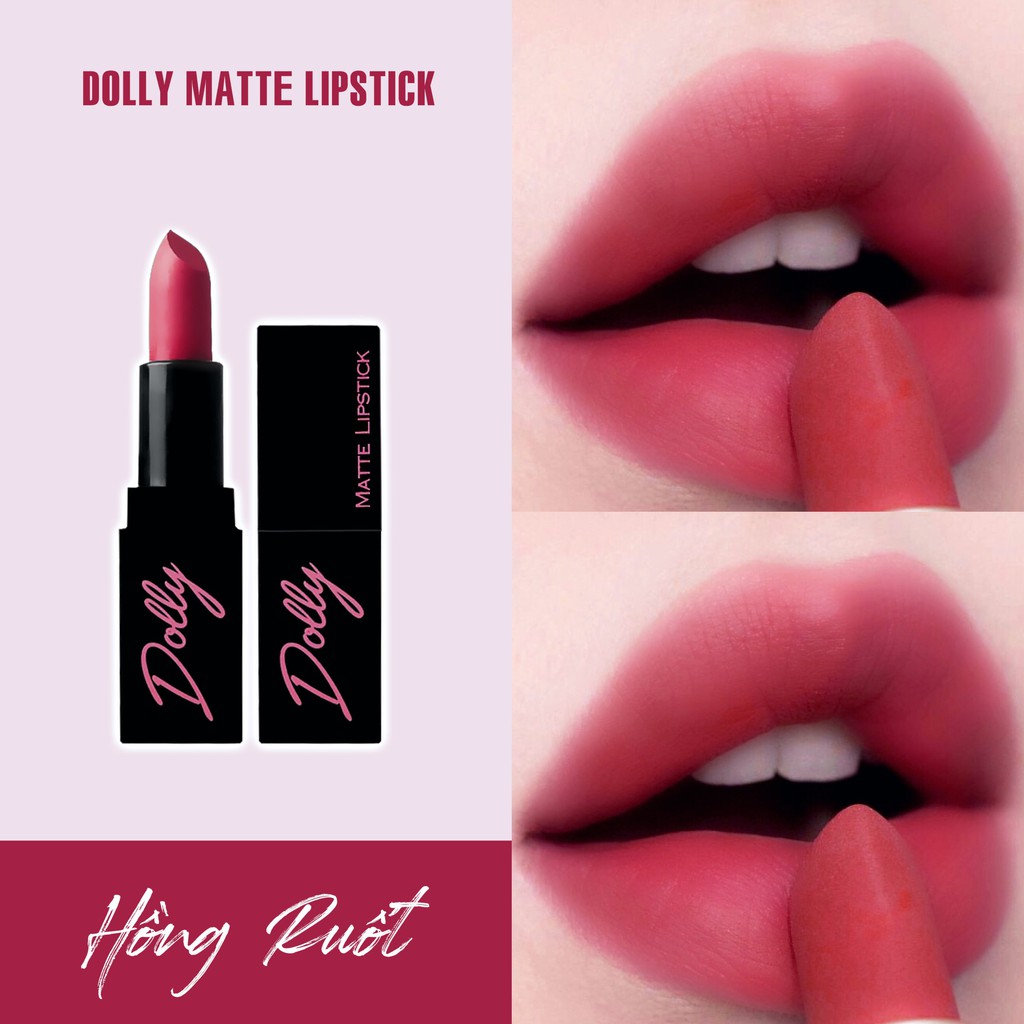 Hot Hot! [Hồng Ruốt ] Son Sáp Phủ Phấn Dolly Không Chì Màu Hồng Ruốt | BigBuy360 - bigbuy360.vn