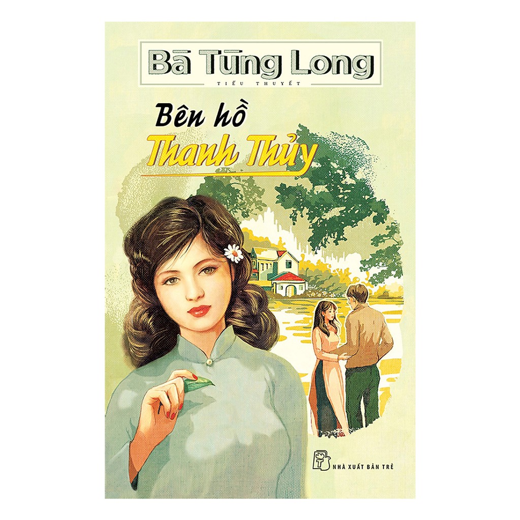 Sách - Bà Tùng Long - Bên hồ Thanh Thủy