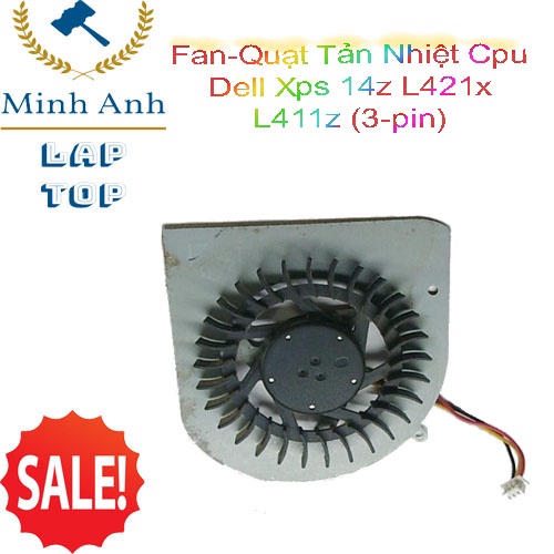 Fan-Quạt Tản Nhiệt Cpu Dell Xps 14z L421x L411z (3-pin)