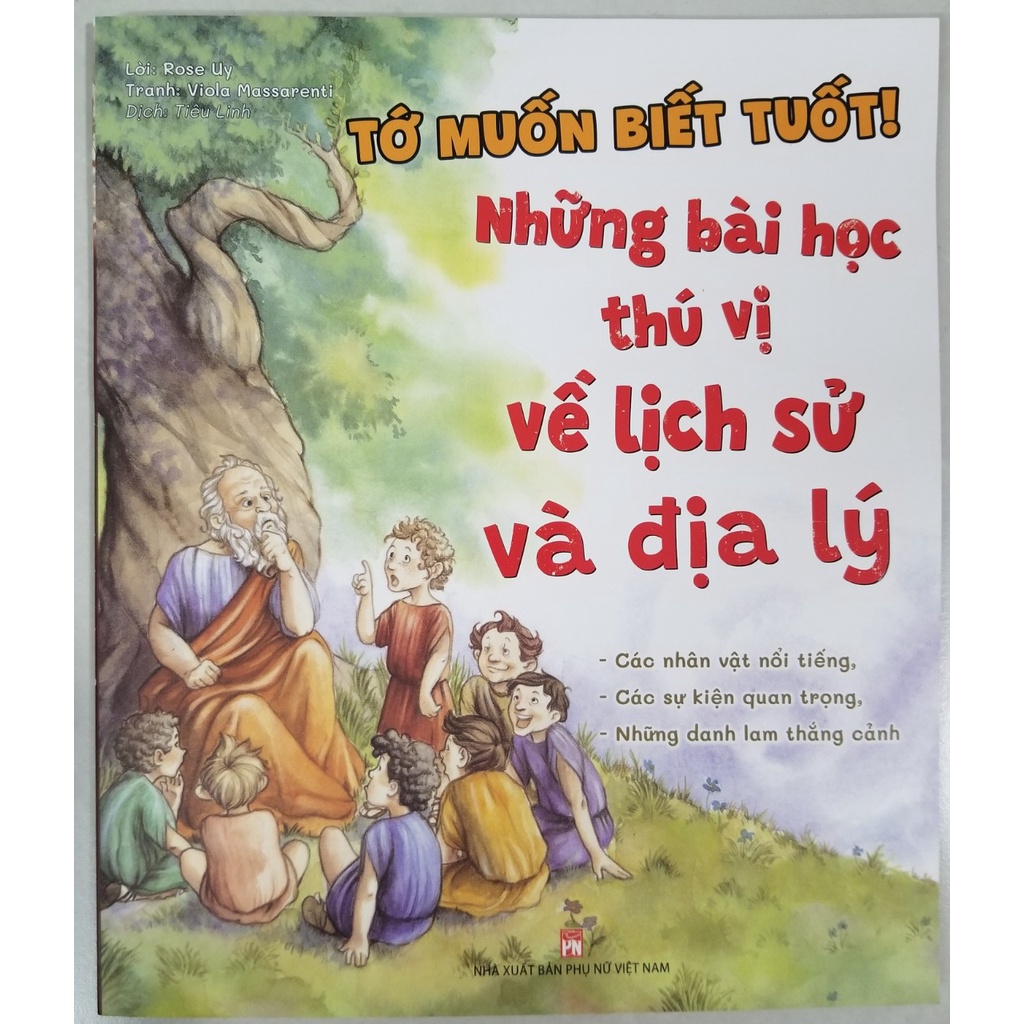 Sách- Tớ Muốn Biết Tuốt!- Những Bài Học Thú Vị Về Lịch Sử Và Địa Lý
