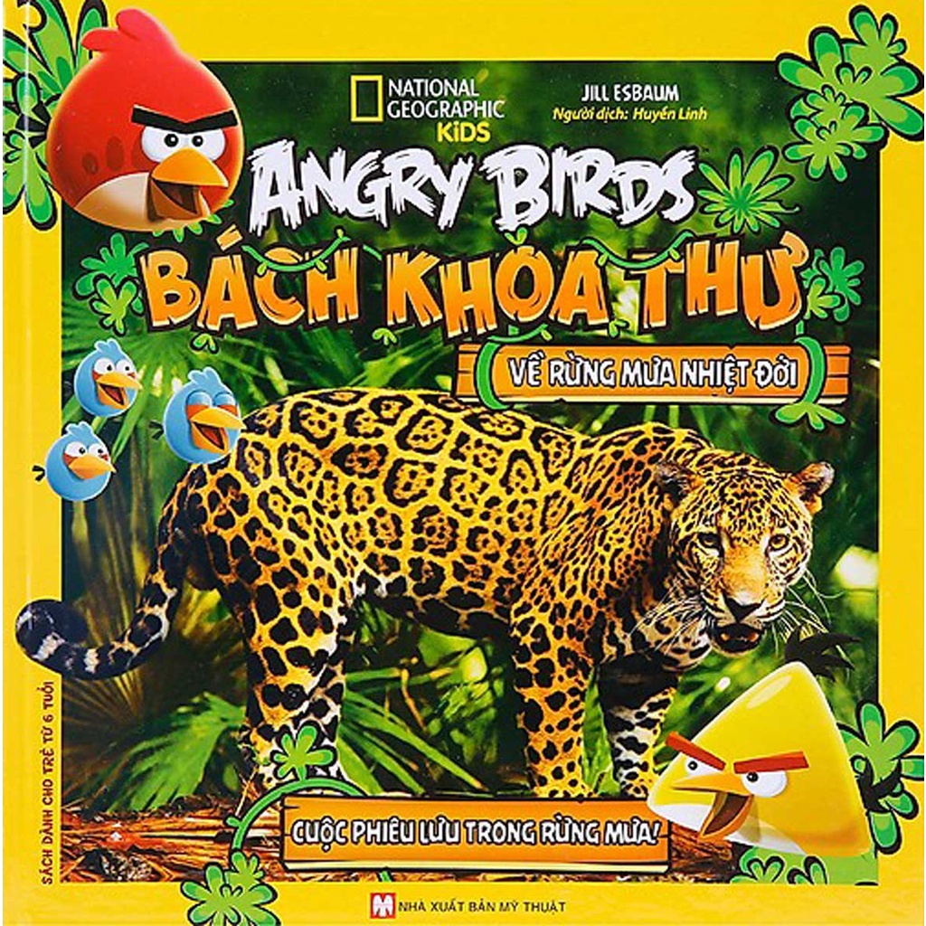 Sách - Angry Birds - Bách Khoa Toàn Thư Về Rừng Mưa Nhiệt Đới