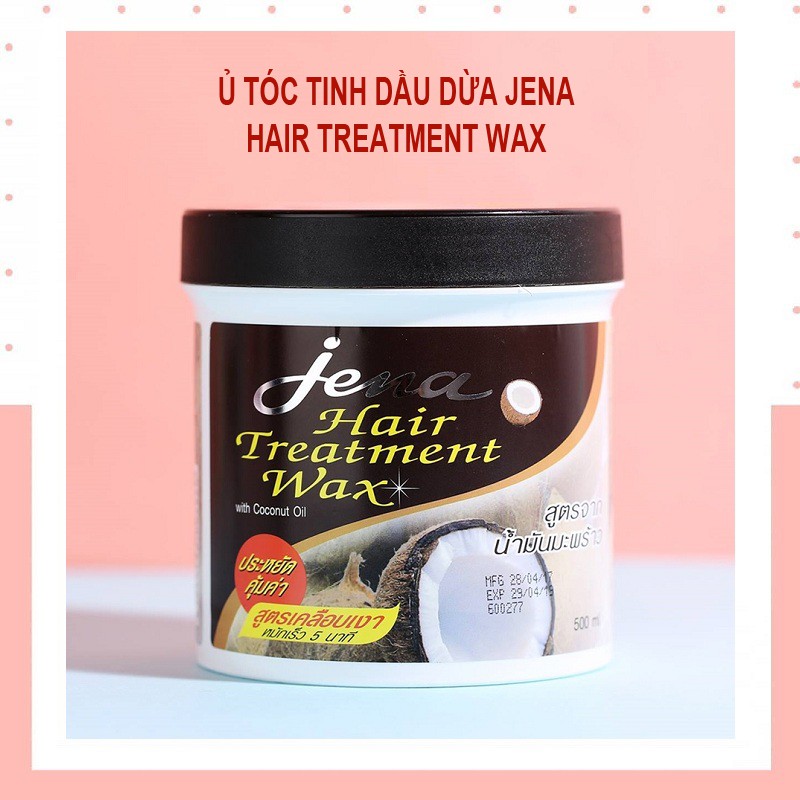 Kem ủ tóc tinh dầu dừa Jena Coconut Hair Treatment Wax 500ml