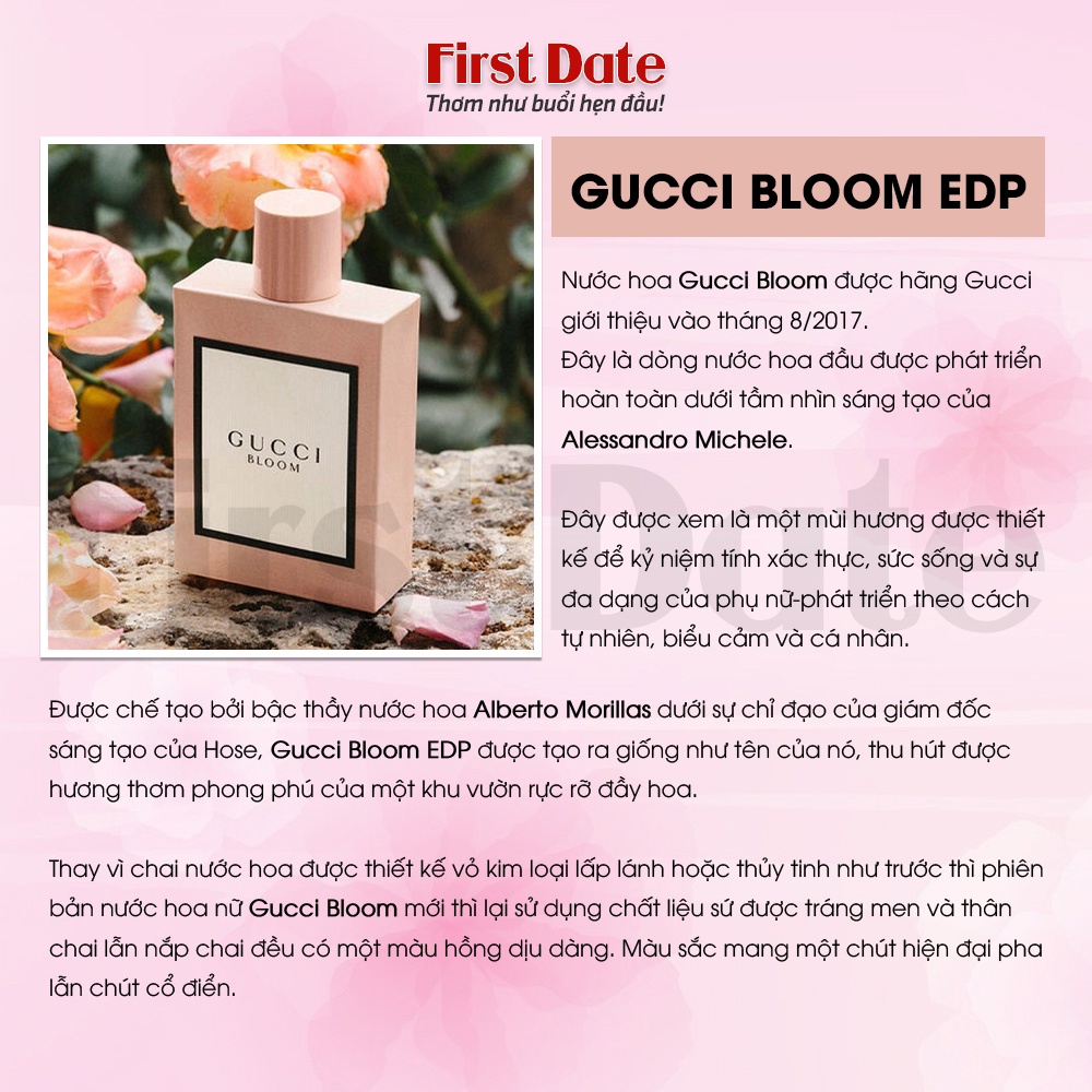 Nước hoa nữ thơm lâu chính hãng Gucci Bloom Eau de Parfum - Một giấc mộng của mùa xuân - First Date