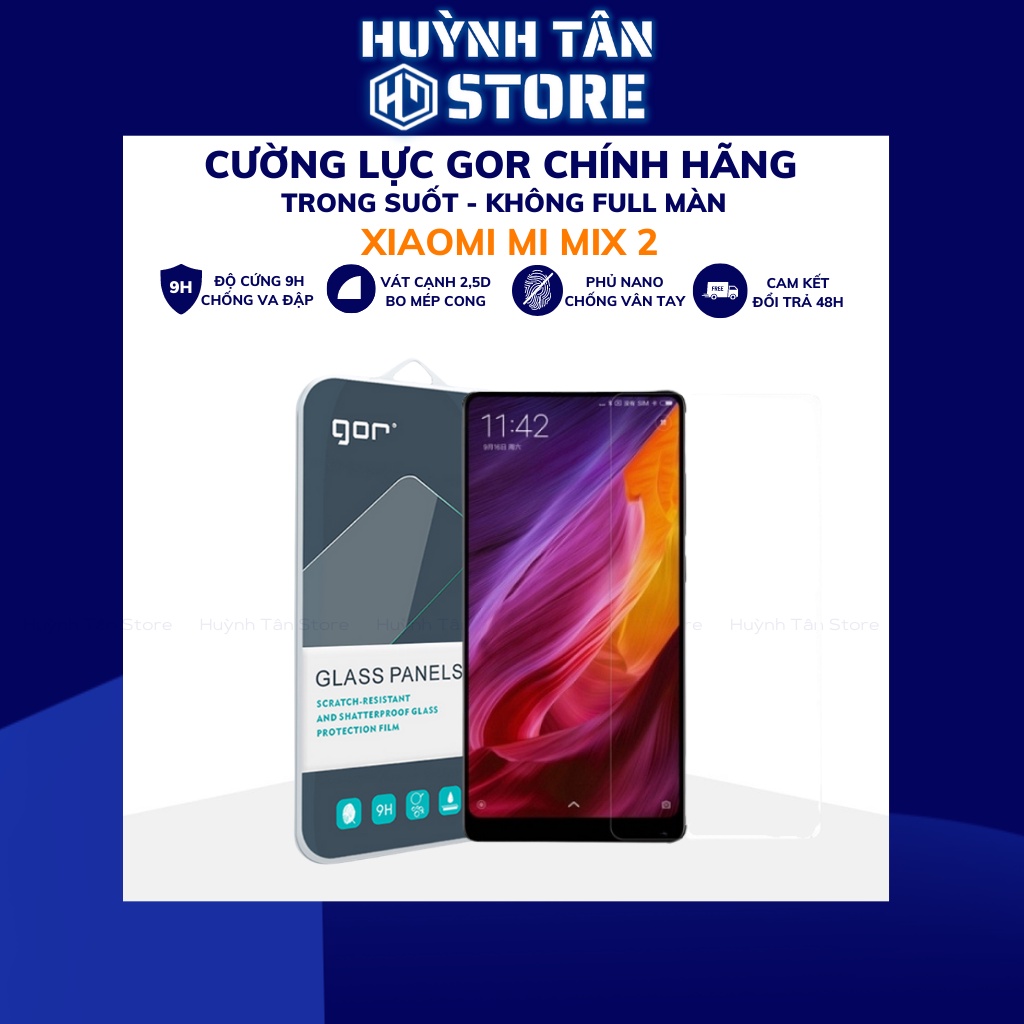 Kính cường lực xiaomi mix 2 mi mix 2s trong suốt KHÔNG FULL MÀN chống bám vân tay chính hãng Gor huỳnh tân store