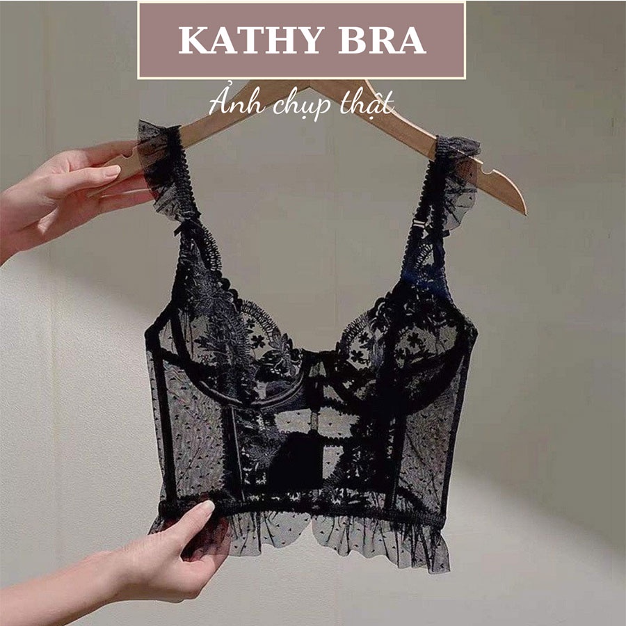A06 ÁoKiểu Corset KATHY BRA Chất Ren Kiểu Dáng Bralette Cao Cấp Thêu Hoa Kiểu Dáng Croptop Siêu Sang
