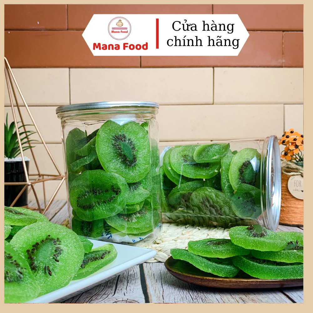 300G Kiwi Xanh Sấy Dẻo Mana Food | Hũ siêu to - ATVSTP, Ngon, Chất lượng