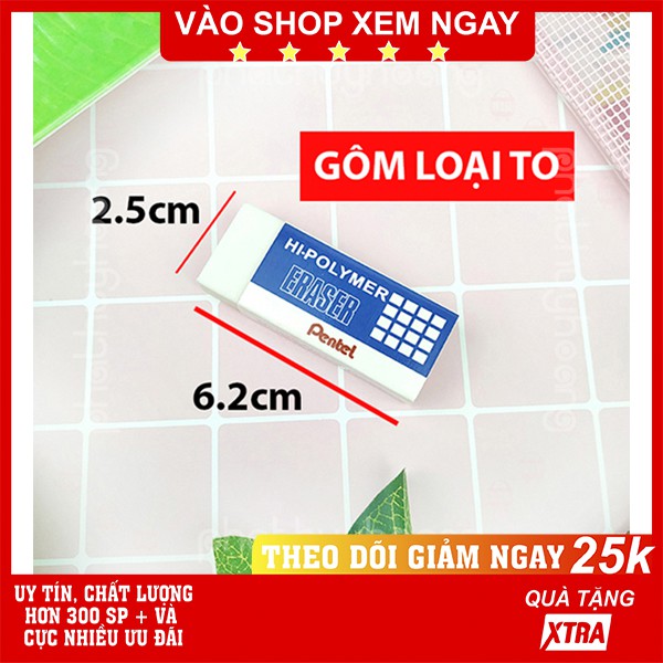 Gôm Pentel loại to cao cấp ZEH10✅FREESHIP🚛Có video thật🎥Gôm Pentel loại to cao cấp ZEH10 - Phát Huy Hoàng