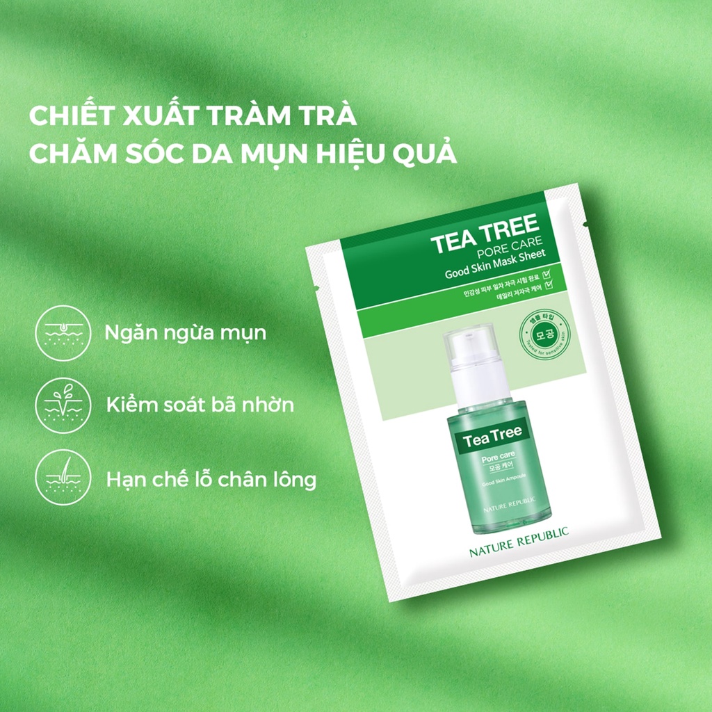 Mặt Nạ Giấy Nature Republic Chiết Xuất Tràm Trà Good Skin Tea Tree Pore Care Mask 24g