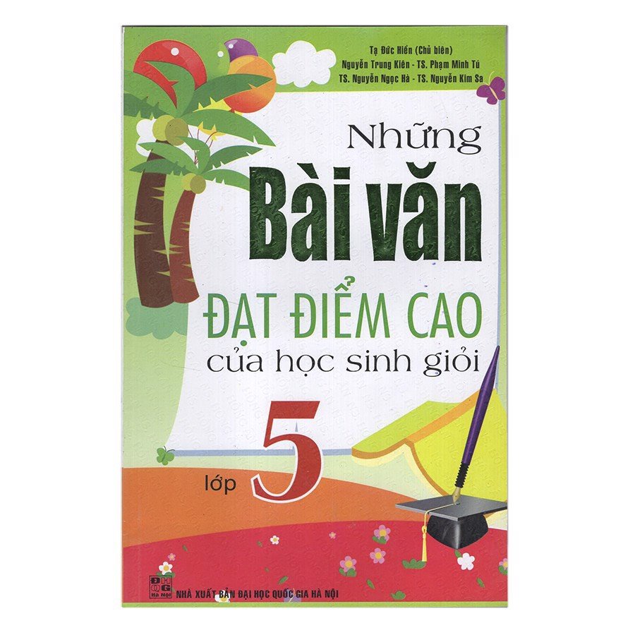 Sách Những bài văn đặt điểm cao của học sinh giỏi lớp 5 - Hồng Ân