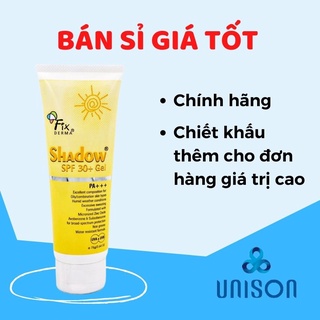 Kem Chống Nắng Da Mặt Fixderma Shadow 30+ Chính Hãng: Gel chống nắng cho da dầu mụn (75g) Unison Shop