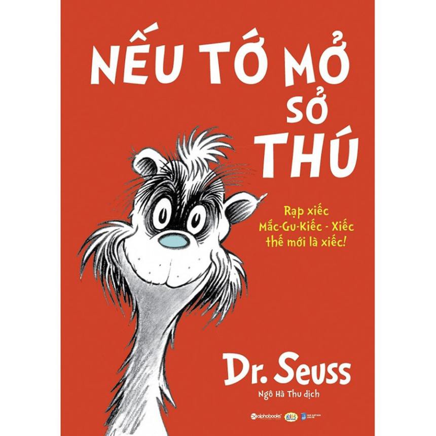 Sách - Nếu Tớ Mở Sở Thú( Dr. Seuss)