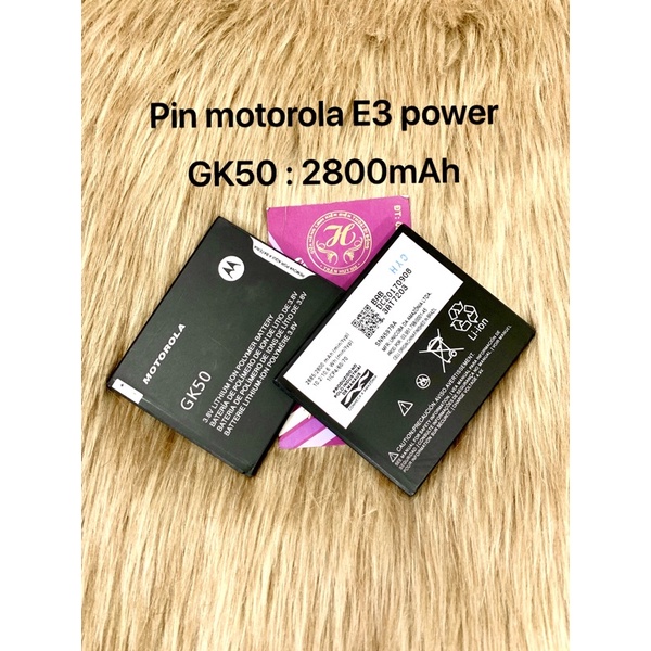 pin motorola E3 power XT1706 , ký hiệu trên pin GK50