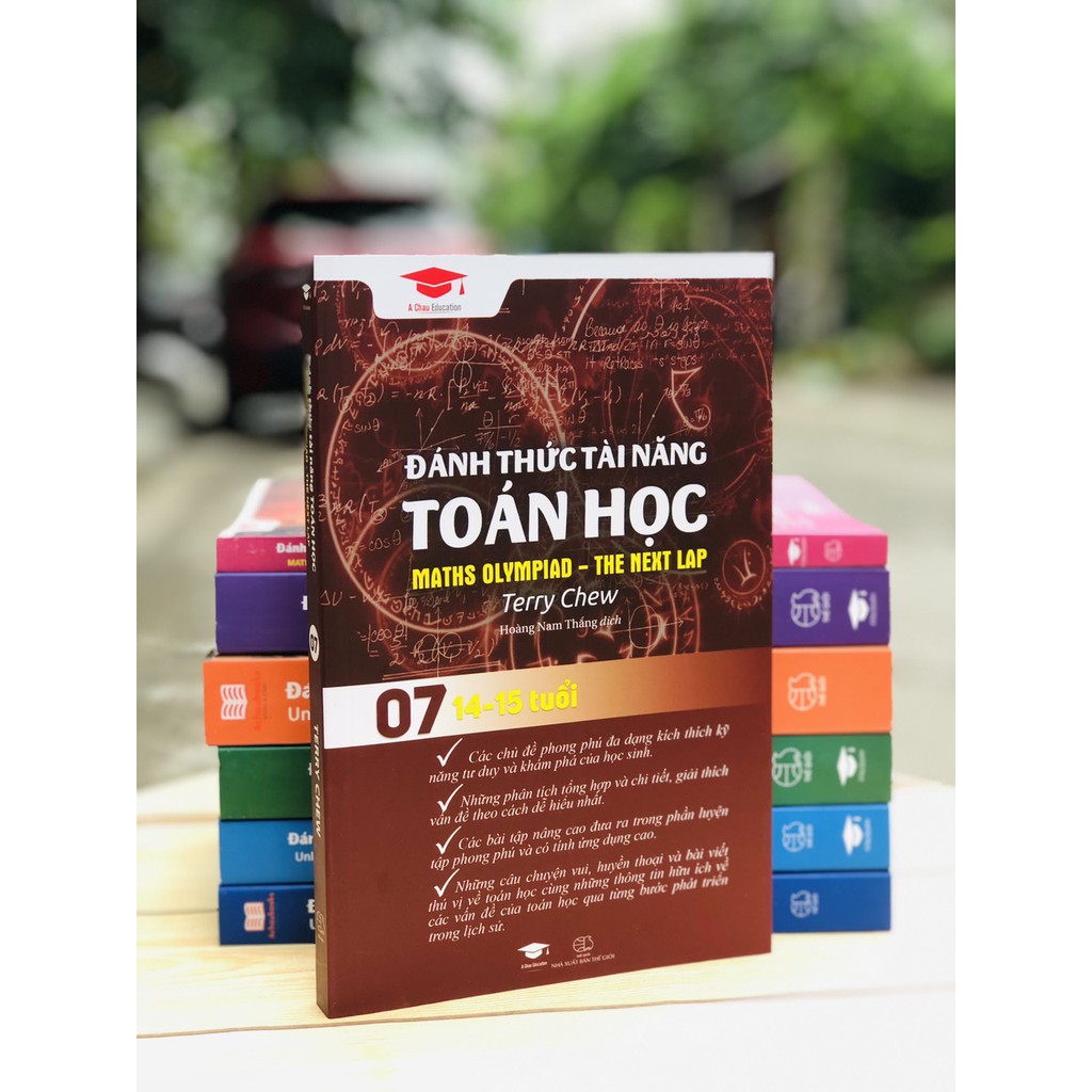 [Mã BMBAU50 giảm 7% đơn 99K] Sách - Đánh Thức Tài Năng Toán Học 07 - Toán lớp 8, lớp 9 (14 - 15 Tuổi)