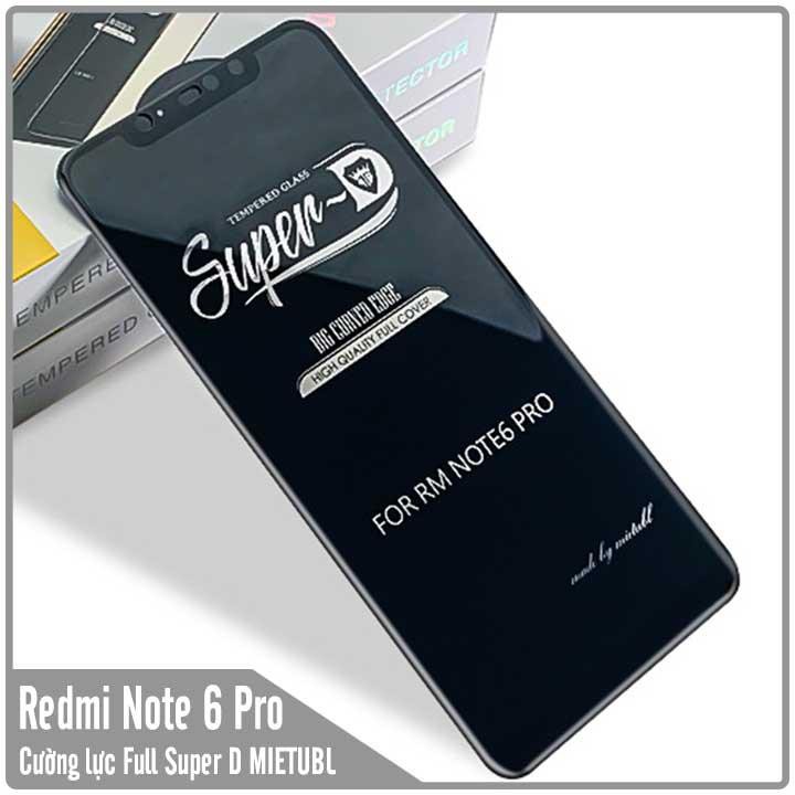 Kính cường lực Super D Xiaomi Redmi Note 6 Pro Full viền Đen MIETUBL