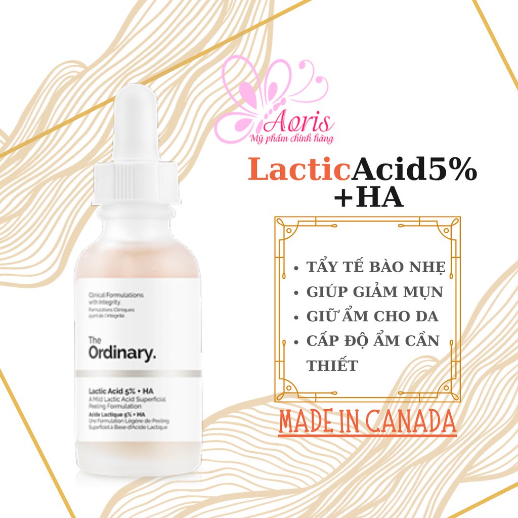 [Mã COSDAY giảm 8% đơn 150K] [CANADA] Tinh chất làm sáng da The Ordinary Lactic Acid 5% + HA - 30ml