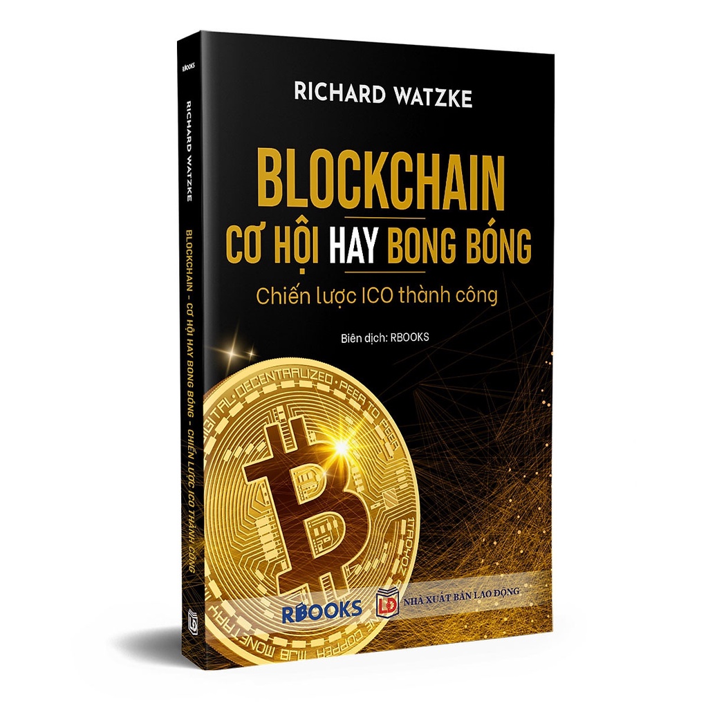Sách Blockchain - Cơ Hội Hay Bong Bóng - Chiến Lược Ico Thành Công