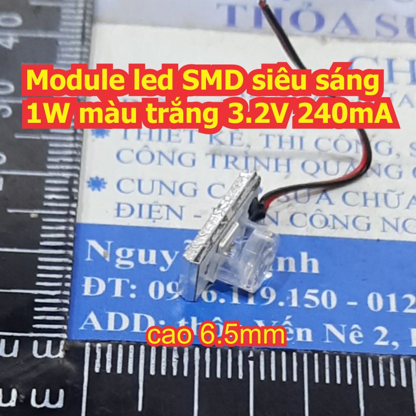 10 cái Module led SMD siêu sáng 1W màu trắng 3.2V 240mA kde7980