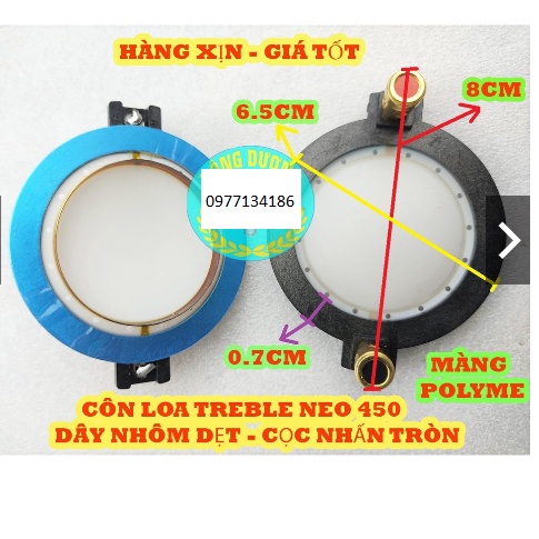 CÔN LOA TREBLE NEO 450 - LOẠI MÀNG POLYME CỌC NHẤN TRÒN - COIL LOA TRÉP 450 TỪ NEO